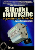 Silniki elektryczne w praktyce elektronika