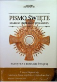 Pismo Święte Starego i Nowego Testamentu Pamiątka I Komunii Świętej