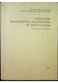 Kliniczna diagnostyka różnicowa w hematologii i wytyczne w leczeniu