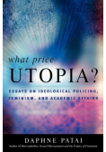 What Price Utopia?