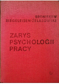 Zarys psychologii pracy