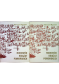 Rodowód książąt pomorskich Tom 1 i 2