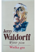 Wybór pism Wielka gra
