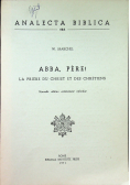 Abba Pere La piere du christ et des chretiens