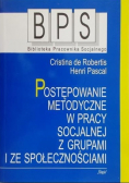 Postępowanie metodyczne w pracy socjalnej