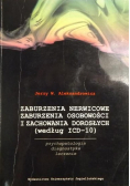 Zaburzenia nerwicowe zaburzenia osobowości i zachowania dorosłych
