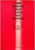 Słownik biograficzny działacza polskiego Tom II