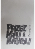 Przez kraj niewoli Reprint z 1947 r.