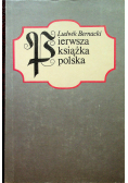 Pierwsza książka Polska reprint z 1918 r