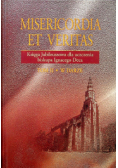 Misericordia et veritas Tom I
