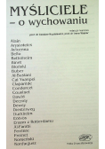 Myśliciele o wychowaniu Tom I