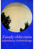 Zasady obliczania kalendarza żydowskiego reprint 1910 r