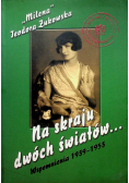 Na skraju dwóch światów