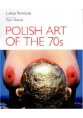 Polish Art of the 70s