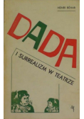 Dada i surrealizm w teatrze