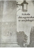 Szkoła chicagowska w socjologii