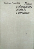Fizyka z elementami biofizyki i agrofizyki