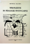 Wprowadzenie do pedagogiki penitencjarnej