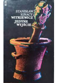 Jedyne wyjście