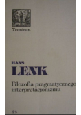 Filozofia pragmatycznego interpretacjonizmu