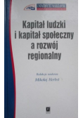 Kapitał ludzki i kapitał społeczny a rozwój regionalny