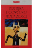 Kronika podwójnej moralności