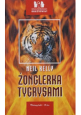 Żonglerka tygrysami