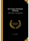 Der Traum Und Seine Deutung