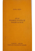 Atlas polskich innowacji dialektalnych