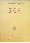 Preparatyka chemiczna organiczna