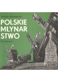 Polskie młynarstwo