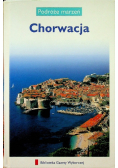 Chorwacja. Podróże marzeń
