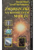 Zmarszczki na kosmicznym morzu