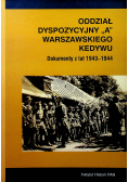 Oddział Dyspozycyjny  A Warszawskiego Kedywu