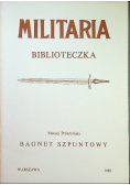 Militaria Biblioteczka Bagnet szpuntowy