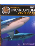 Wielka encyklopedia zwierząt Ryby