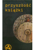 Przyszłość książki