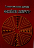 Wołyńskie labirynty z CD