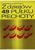 Z dziejów 49 pułku piechoty