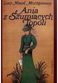 Ania z Szumiących Topoli