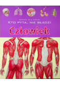 Wiedza dla dzieci Kto pyta nie błądzi Człowiek