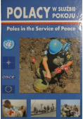Polacy w służbie pokoju Poles in the service of peace