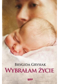 Wybrałam życie