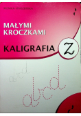 Małymi kroczkami Kaligrafia