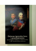 Dziwne igrzysko losu i przeznaczenia