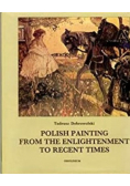 Polish painting from the enlightenment to recent times