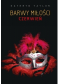 Barwy miłości. Czerwień