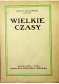 Wielkie czasy 1928 r.