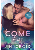 Come To Me