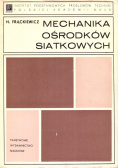 Mechanika Ośrodków Siatkowych